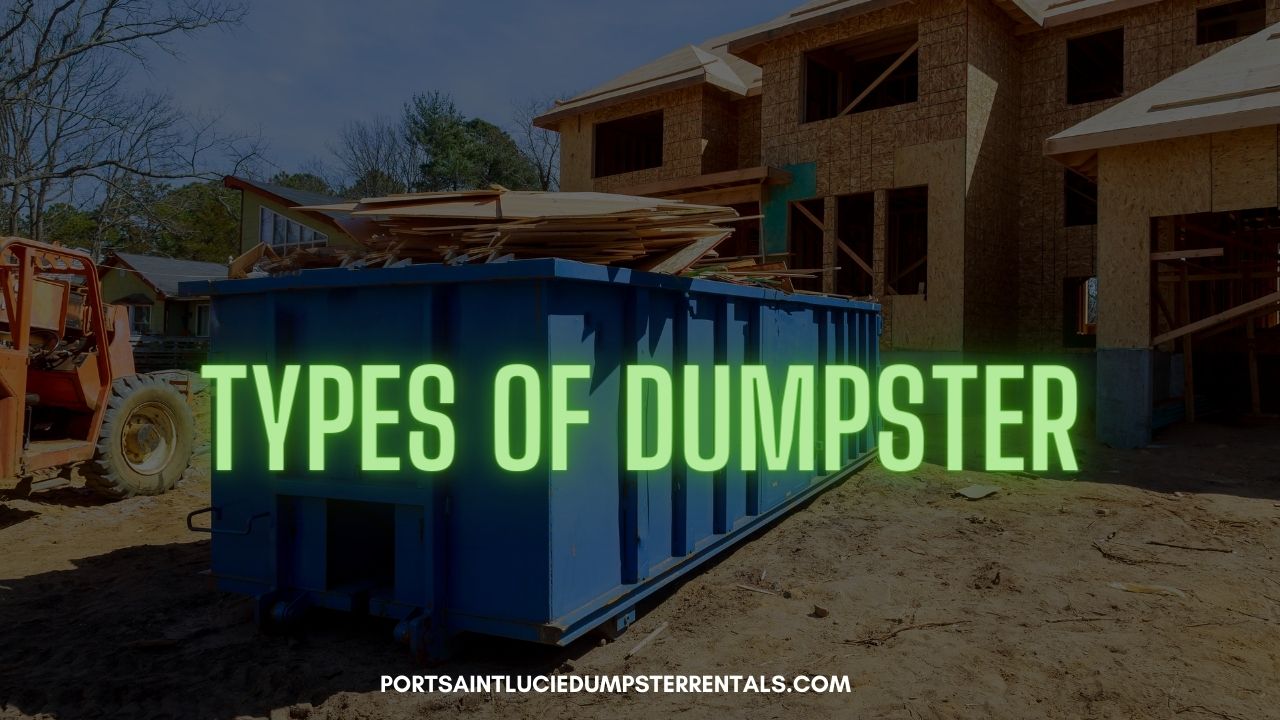 types of dumpster.